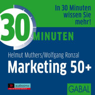 30 Minuten Marketing 50+