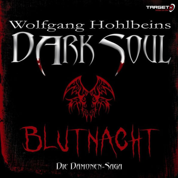 Wolfgang Hohlbeins Dark Soul 2: Blutnacht (Abridged)