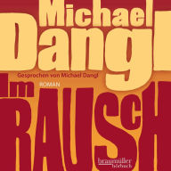 Im Rausch: Roman (Abridged)