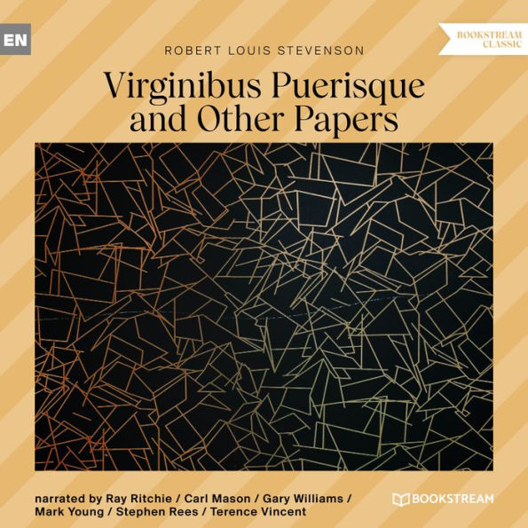 Virginibus Puerisque (Unabridged)