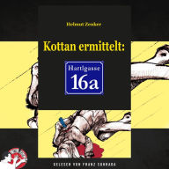 Kottan ermittelt: Hartlgasse 16a