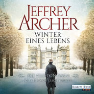 Winter eines Lebens: Die Clifton Saga 7 - (Abridged)