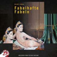 Fabelhafte Fabeln