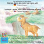 Die Geschichte von der kleinen Gämse Jana, die nicht springen will. Deutsch-Englisch / The story of the little Chamois Chloe, who does not want to leap. German-English: Band 4 der Buch- und Hörspielreihe 