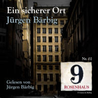 Ein sicherer Ort - Rosenhaus 9 - Nr.2