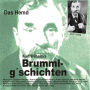 Brummlg'schichten Das Hemd: Kurt Wilhelm's Brummlg'schichten