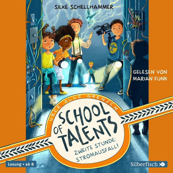 School of Talents 2: Zweite Stunde: Stromausfall! (Abridged)