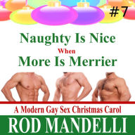 Naughty Is Nice When More Is Merrier