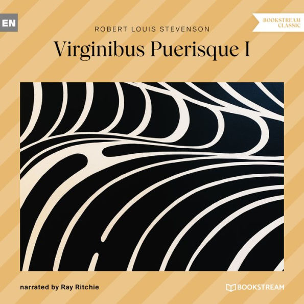 Virginibus Puerisque I (Unabridged)