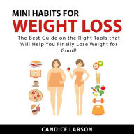 Mini Habits for Weight Loss