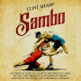 Sambo: An Essential Guide to a Martial Art Similar to Judo, Jiu-Jitsu, and Wrestling along with Its Throws, Grappling Styles, Holds, and Submission Techniques