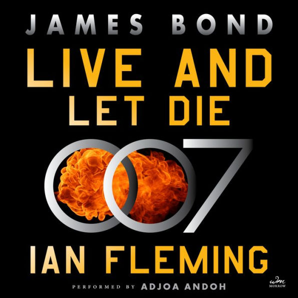 Live and Let Die (James Bond Series #2)