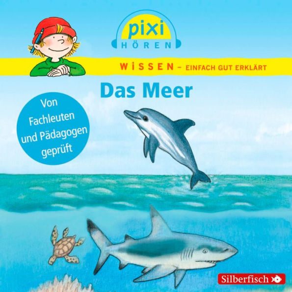 Pixi Wissen: Das Meer (Abridged)