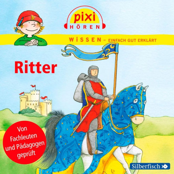 Pixi Wissen: Ritter (Abridged)