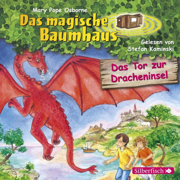 Das Tor zur Dracheninsel (Das magische Baumhaus 53) (Abridged)