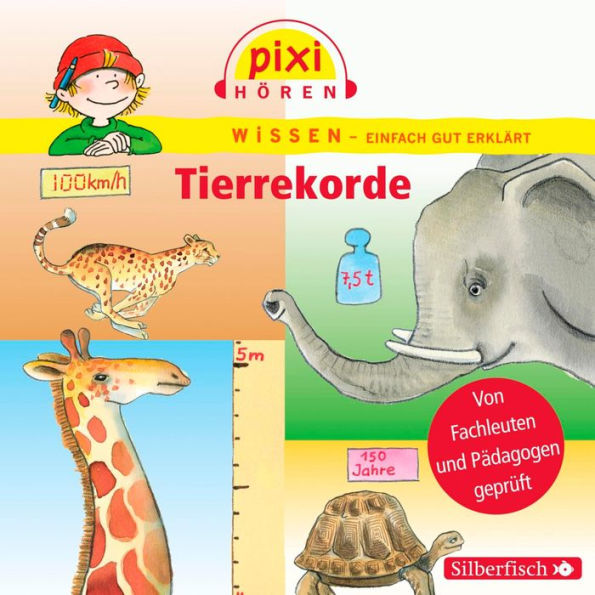 Pixi Wissen: Tierrekorde (Abridged)