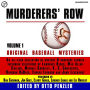Murderers' Row: Original Baseball Mysteries: Volume 1