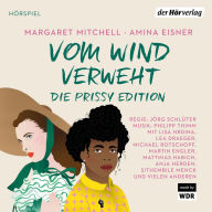 Vom Wind verweht - Die Prissy Edition: Hörspiel (Abridged)