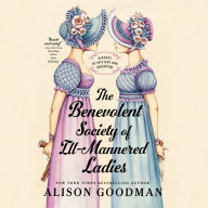 The Benevolent Society of Ill-Mannered Ladies