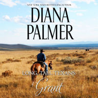 Long, Tall Texans: Grant: Age Gap Romance With a Texan Cowboy