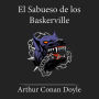 El sabueso de los Baskerville: Sherlock Holmes