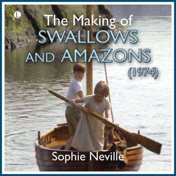 Making of Swallows and Amazons, The (1974)