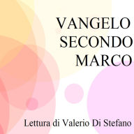 Vangelo secondo Marco: Traduzione di Giovanni Luzzi