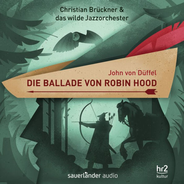 Die Ballade von Robin Hood - Ein Erzählkonzert (Abridged)