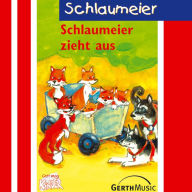 08: Schlaumeier zieht aus (Abridged)