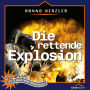 25: Die rettende Explosion: Weltraum-Abenteuer (Abridged)