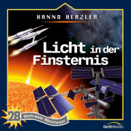 28: Licht in der Finsternis: Weltraum-Abenteuer (Abridged)