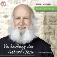 Bibelgespräche 11: Verheißung der Geburt Jesu: Die Verheißung der Geburt Jesu, Lk 1,26-38 (Abridged)