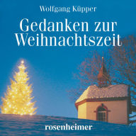 Gedanken zur Weihnachtszeit (Abridged)