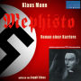 Klaus Mann: Mephisto: Roman einer Karriere (Abridged)