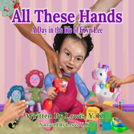 All These Hands: A Day in the life of Eryn Lee