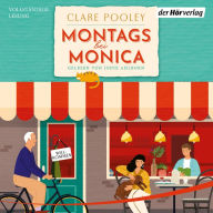 Montags bei Monica