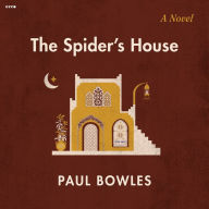 The Spider's House: A Novel