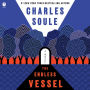 The Endless Vessel: A Novel