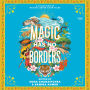 Magic Has No Borders