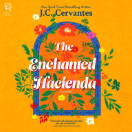 The Enchanted Hacienda