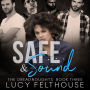 Safe and Sound: A Contemporary Reverse Harem Romance Novel