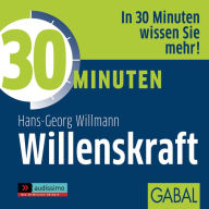 30 Minuten Willenskraft