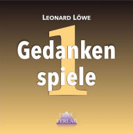 Gedankenspiele 1