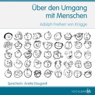 Vom Umgang mit Menschen (Abridged)