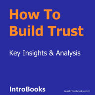 How To Build Trust