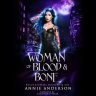 Woman of Blood & Bone