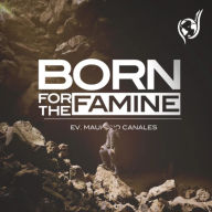 Born For The Famine