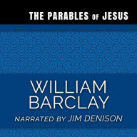 The Parables of Jesus