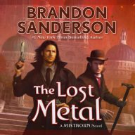 The Lost Metal (Mistborn Series #7)