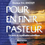 Pour en finir avec pasteur (Abridged)